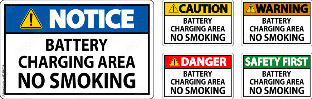 Danger Sign Battery Charging Area, No Smoking Danger Sign Battery Charging Area, No Smoking