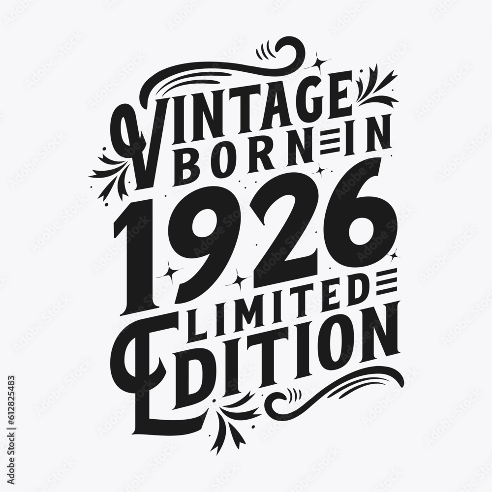 Vintage Born in 1926, Born in Vintage 1926 Birthday Celebration