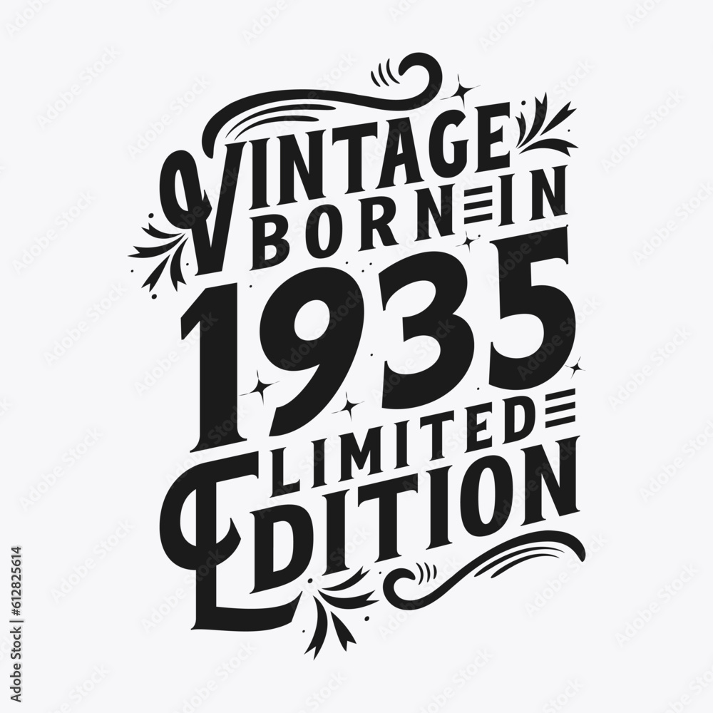 Vintage Born in 1935, Born in Vintage 1935 Birthday Celebration