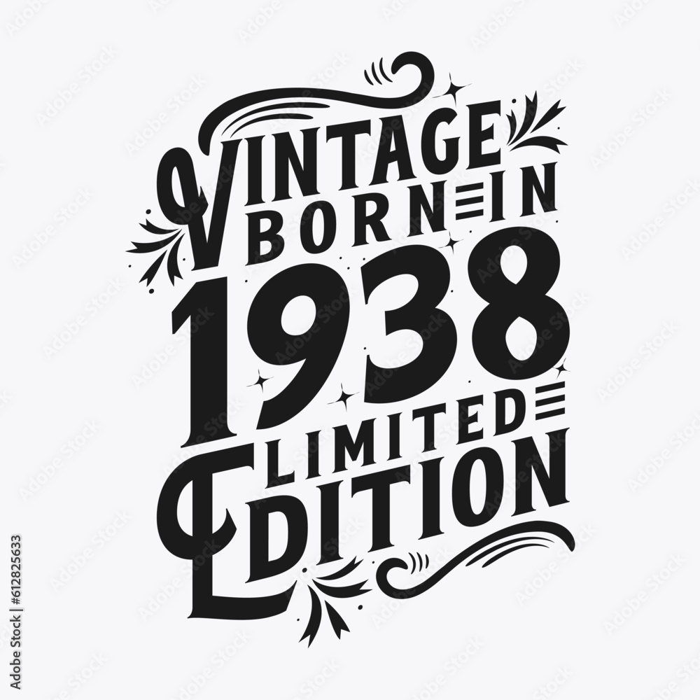Obraz premium Vintage Born in 1938, Born in Vintage 1938 Birthday Celebration