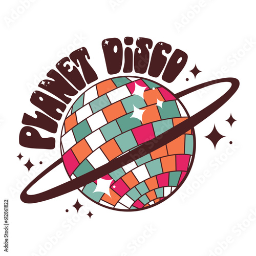 Planet disco. Groovy sparkling lettering with disco ball in the form of the planet and glitter stars  in vintage colors. Vector emblem, patch, sticker
