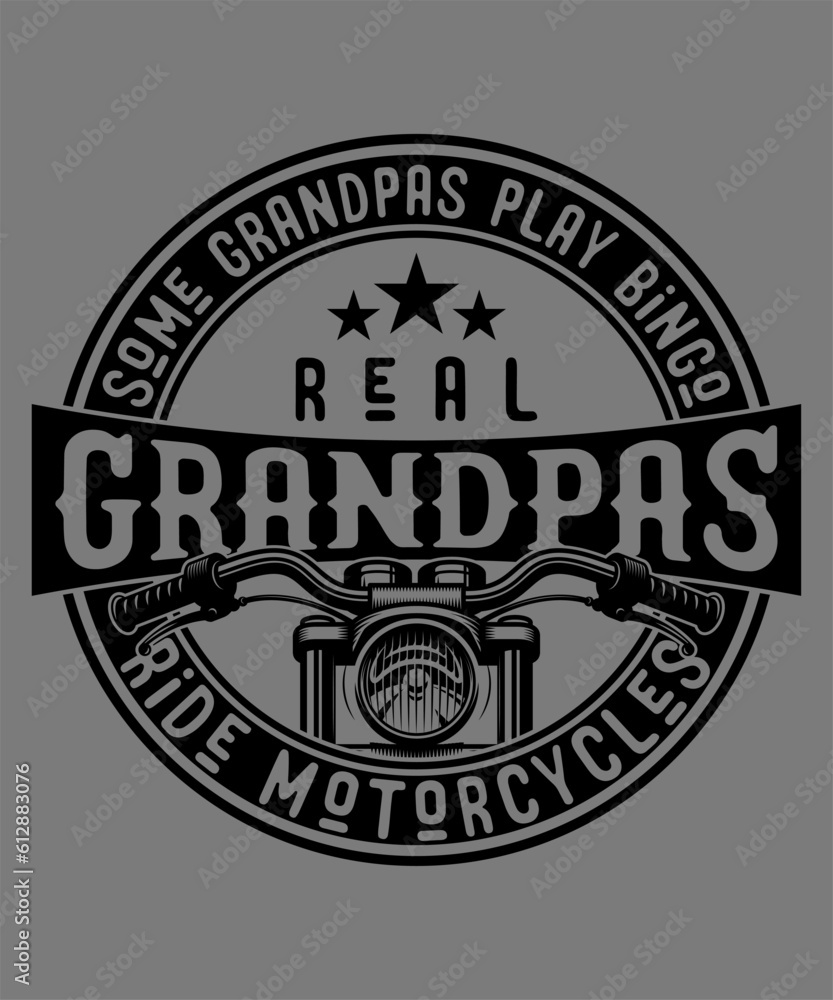 Fototapeta premium some grandpas play bingo real grandpas ride motorcycles, Motorcycle t-shirt design