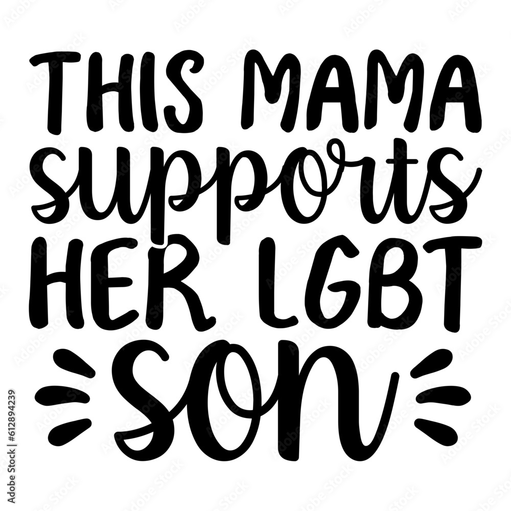 This Mama Supports Her Lgbt Son Svg