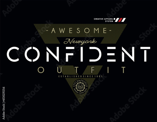 Confident, Vector Typography Illustration Art  Design Graphic Printing
