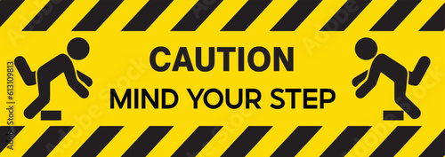 Caution vector sign. Mind your step sign.