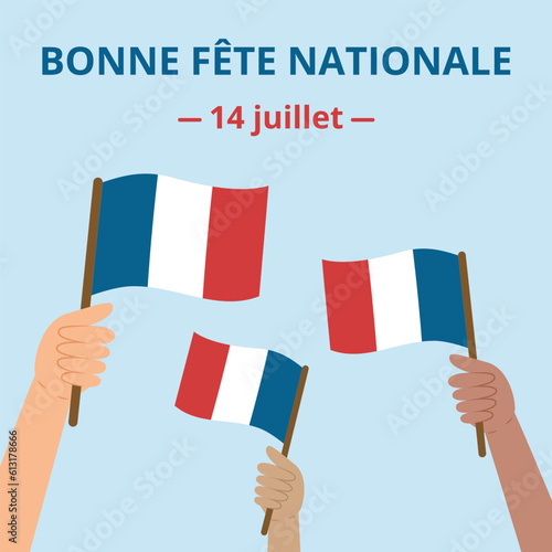 France National Day banner. Happy National Day (translation from French). Template with diverse hands holding French flags. Square shape for social networks. Vector illustration.