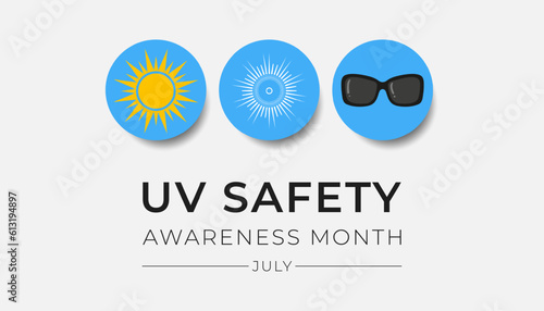 UV safety month is observed every year in July, it is a type of electromagnetic radiation that makes black light posters glow, and is responsible for summer tans and sunburns. Vector illustration
