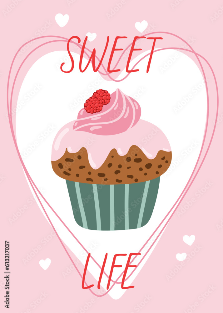 Greeting card template with Cute cartoon cupcake for birthday, valentines day, scrapbook or bakery design postcard, poster or banner Greeting card template with Cute cartoon cupcake for birthday, valentines day, scrapbook or bakery design postcard, poster or banner