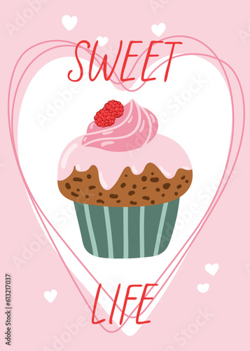 Greeting card template with Cute cartoon cupcake for birthday  valentines day  scrapbook or bakery design postcard  poster or banner
