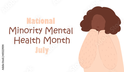 National Minority Mental Health Month concept vector. Character depression, stress. Anxiety, crisis, tears, exhaustion of human.