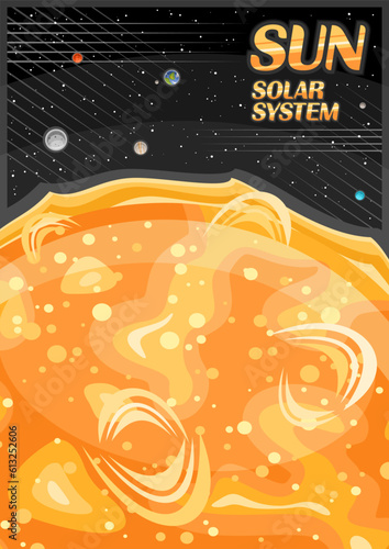 Vector Poster for Sun, decorative vertical banner with illustration of orbiting solar system planets around cartoon sun on black starry background, a4 format cosmo leaflet with text sun - solar system