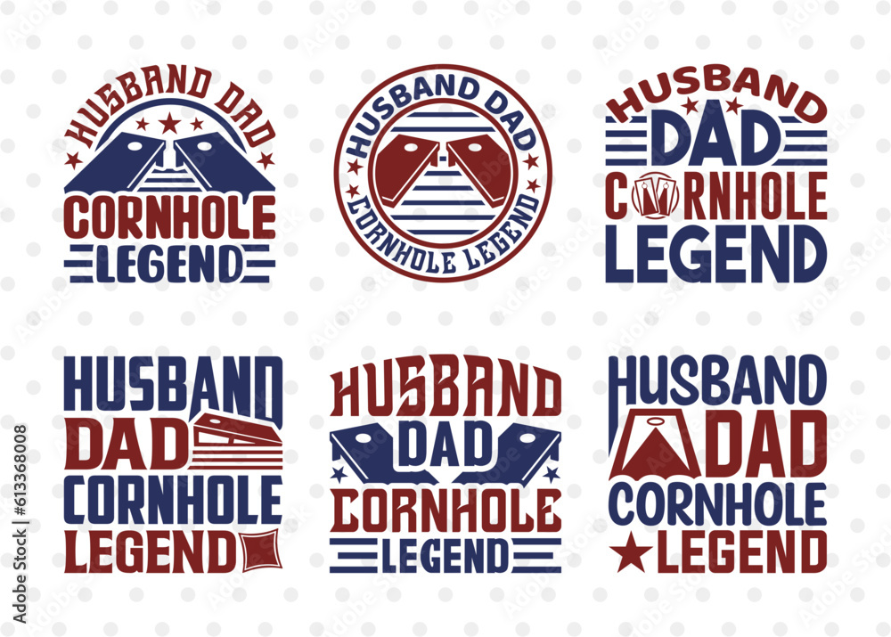 Husband Dad Cornhole Legend SVG Bundle, Cornhole Player Svg, Cornhole game Svg, Corn Hole Gift Svg, Cornhole Quotes, ETC T00592