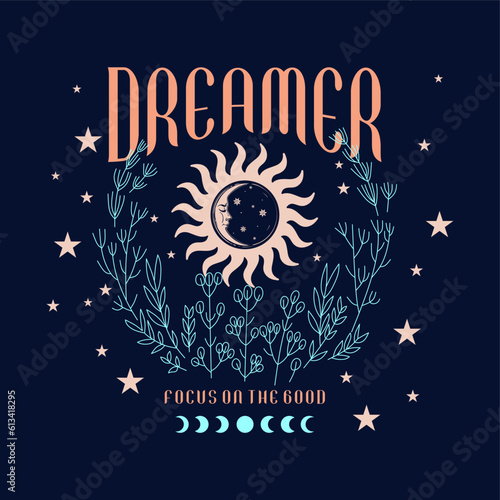 Dreamer focus on the good typography slogan for t shirt printing, tee graphic design, vector illustration.