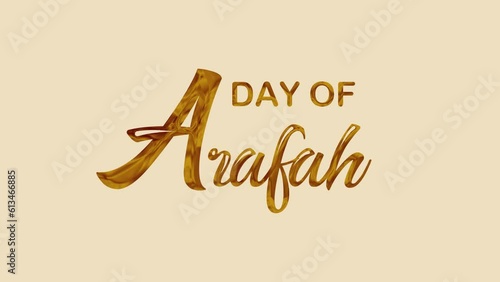 day of arafah animated text. 4k video greeting card. gift card. alpha channel. photo