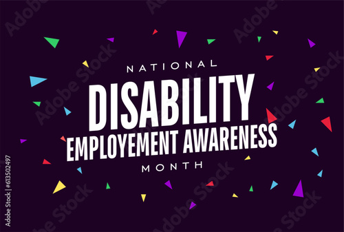 National Disability Employment Awareness Month. Holiday concept. Template for background, banner, card, poster, t-shirt with text inscription