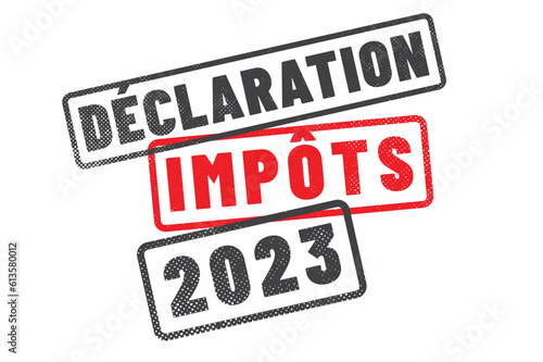 tampon déclaration d'impôts en France en 2023