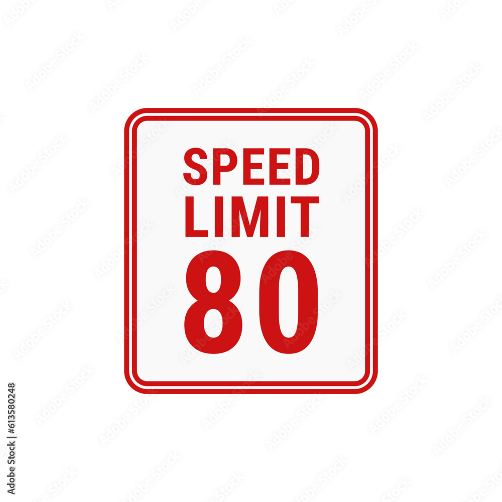 Speed Limit 80 In White Color And Potrait Shape With Red Line For Sign Information
Speed Limit 80 In White Color And Potrait Shape With Red Line For Sign Information