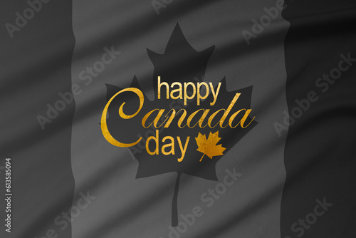 Canada Day. Black and white Canadian flag with golden lettering that says "Happy Canada Day".