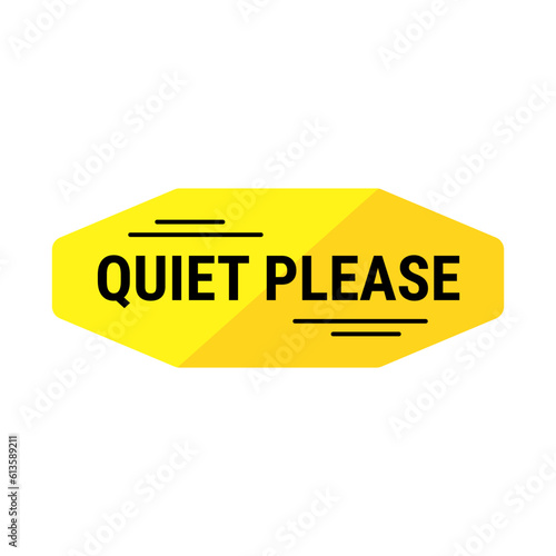 Quiet Please In Yellow Color Octagonal Shape With Black Line
