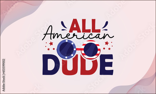 All american dude SVG T-shirt Design
