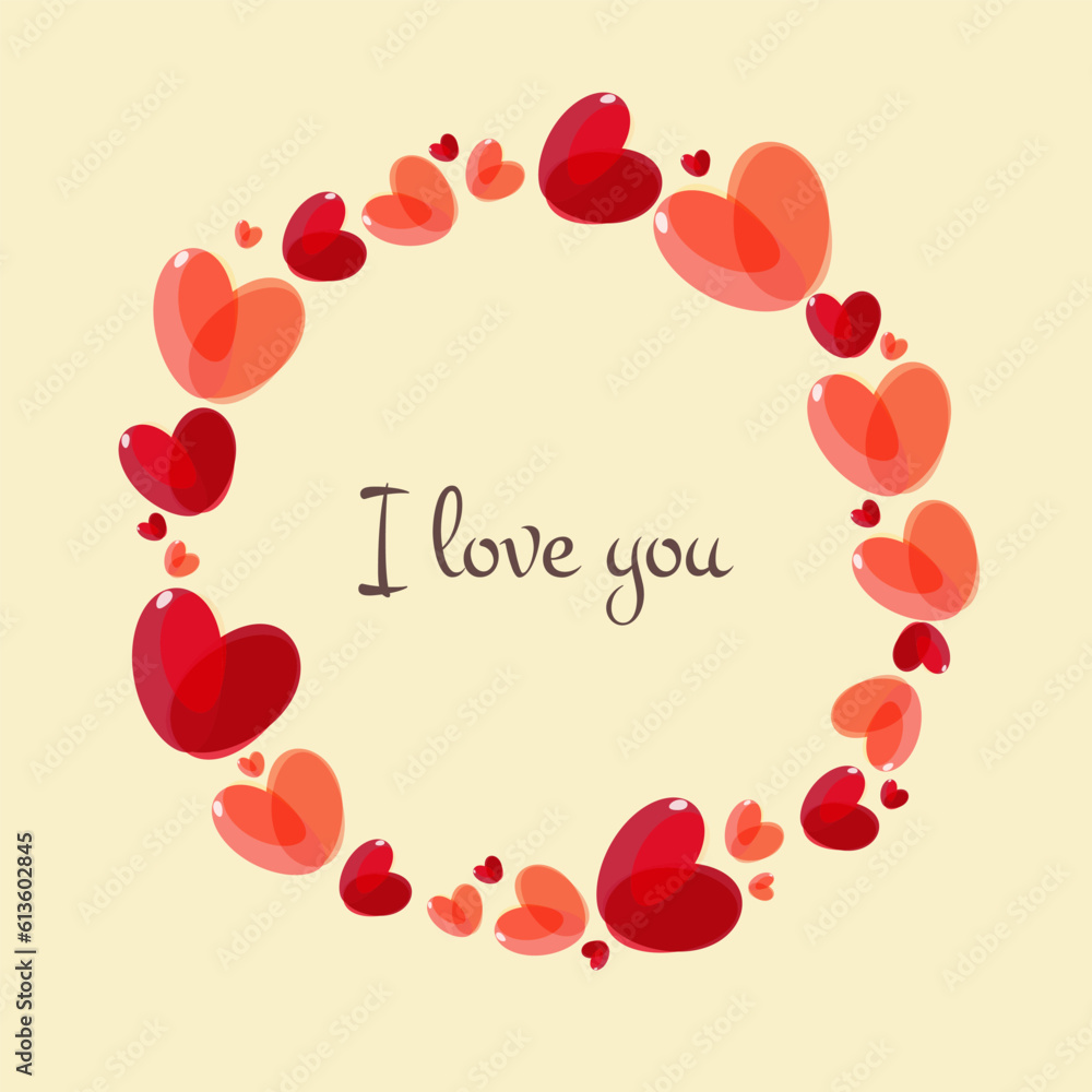 I love you. The hearts are red in a circle inside the inscription. Romance.