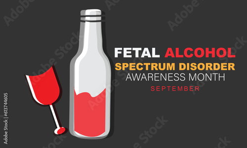 International Fetal alcohol spectrum disorder awareness month. background, banner, card, poster, template. Vector illustration.