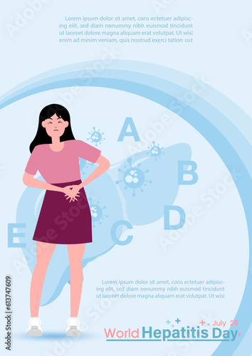 Sick woman suffering from pain in cartoon character with wording of hepatitis day and example texts on blue background. World hepatitis day's poster campaign in flat style