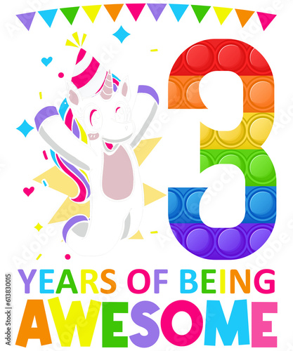 3 Years Of Being Awesome Unicorn Colorful Birthday © Christian