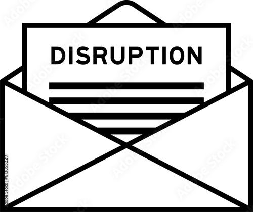 Envelope and letter sign with word disruption as the headline