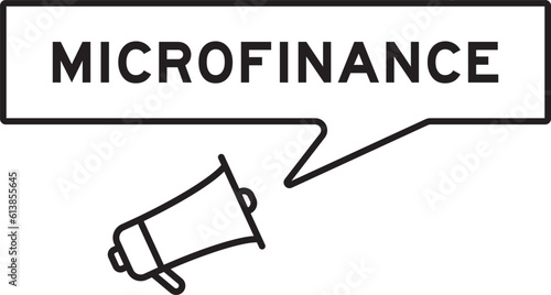 Megaphone icon with speech bubble in word microfinance on white background photo