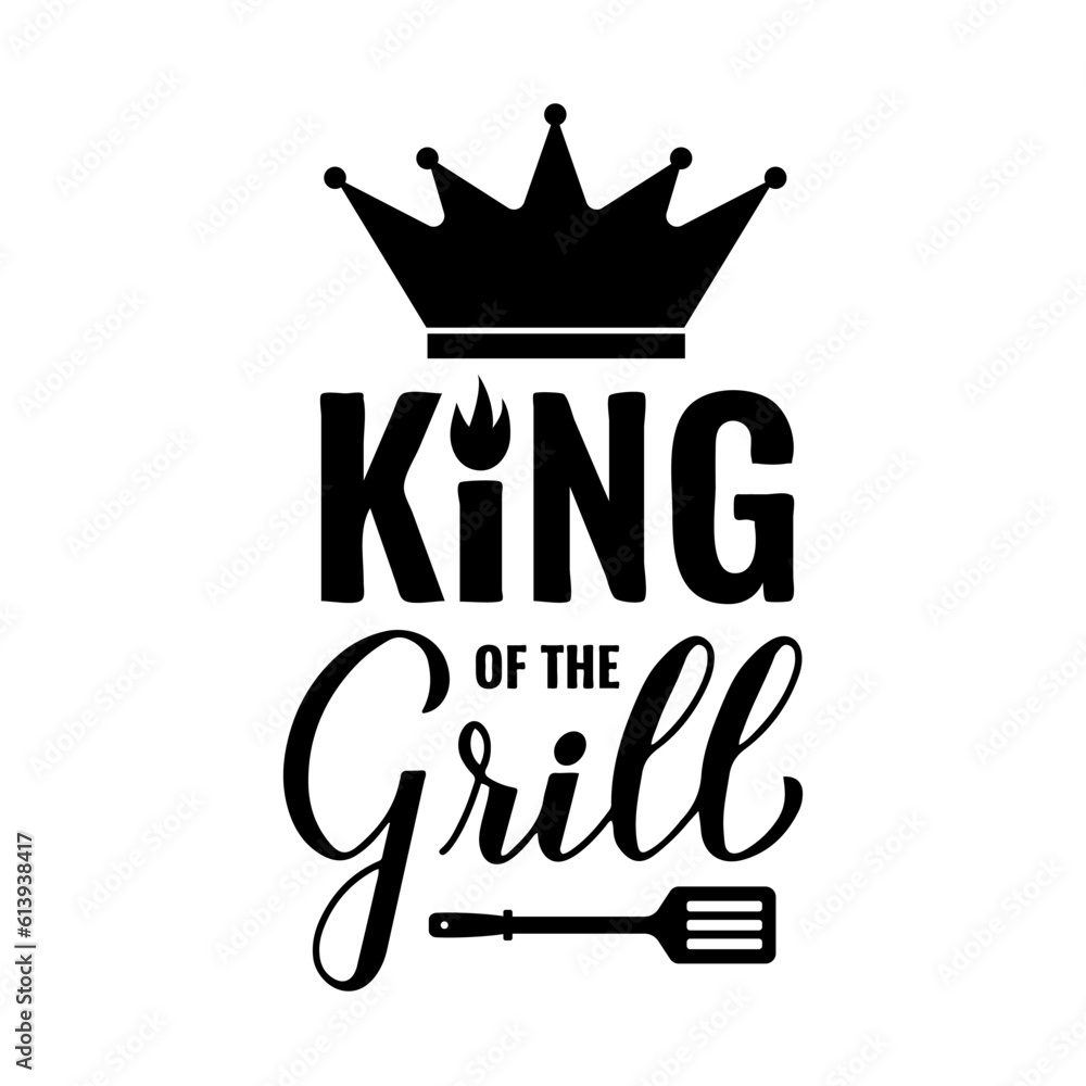 King of the Grill calligraphy hand lettering isolated on white. Funny BBQ quote,. Vector template for typography poster, banner, flyer, sticker, t-shirt, etc
