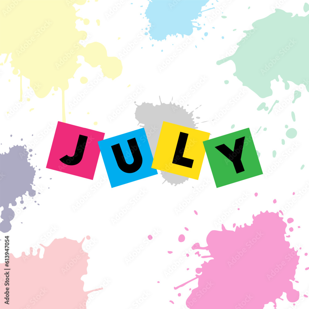 Fototapeta premium hello july vector background. welcome july. suitable for card or poster