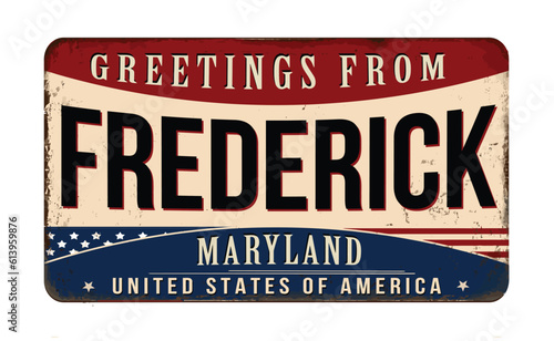 Greetings from Frederick vintage rusty metal sign