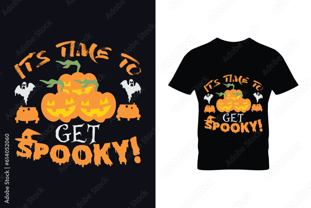It's time to get spooky. Halloween t-shirt design template.
