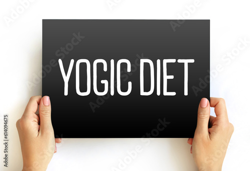 Yogic diet text quote on card, concept background photo