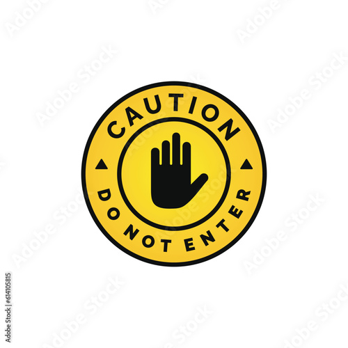 Do not enter caution warning symbol design vector photo