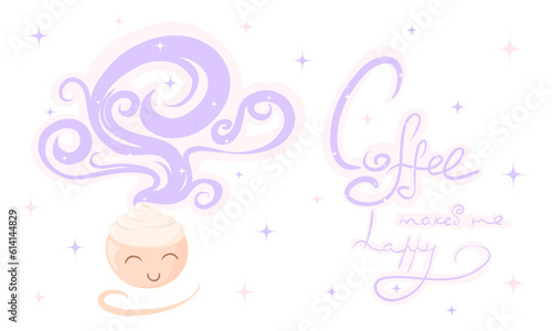 Coffee makes me happy. Cute cup of cappuccino decorated with magic fume and little stars.