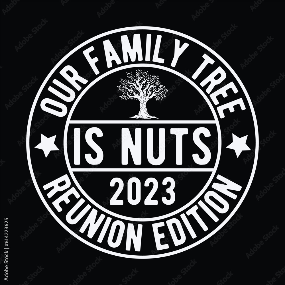 Back to school designs, Our Family Tree is Nuts reunion Edition