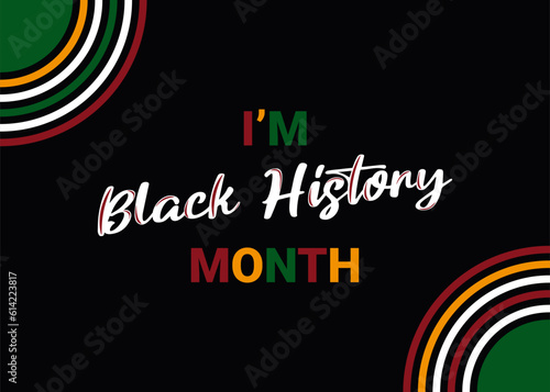Vector illustration abstraction poster, card, banner, background.I'm Black History Month and African American History. Celebrated in October and in February.