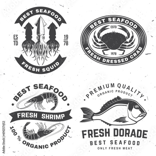 Set of best seafood badges. Fresh dorade, octopus, shrimp, shrimp, dressed crab, squid delicious. Vector. For seafood emblem, sign, patch, shirt, menu restaurants with dorade, octopus, shrimp, mussels