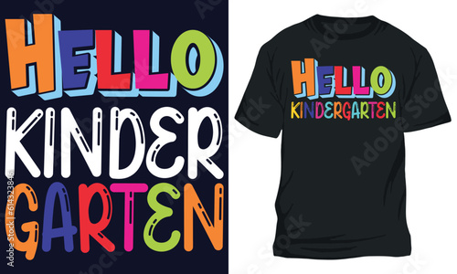 Hello kindergarten, Back to School T Shirt Design