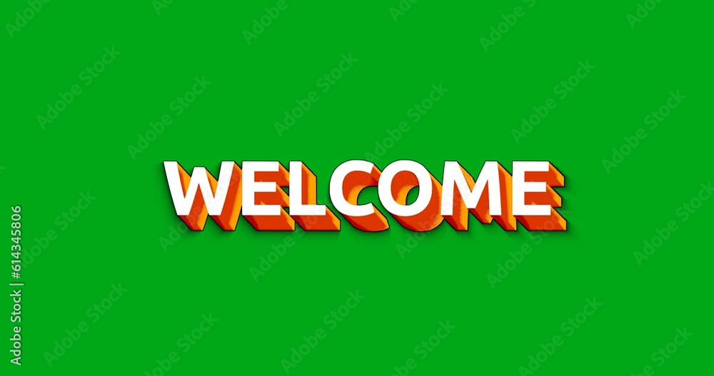 Welcome Animation. 3d text animated on the green screen background ...