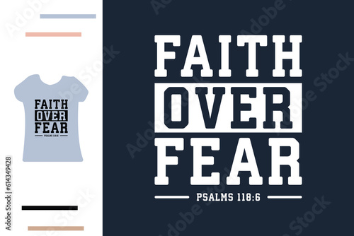 faith over fear t shirt design