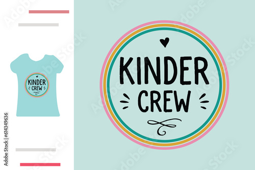  kinder crew t shirt design