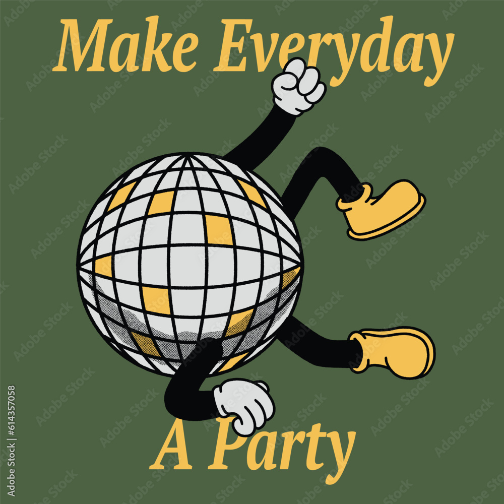 Fototapeta premium Make everyday a Party With Disco Groovy Character Design