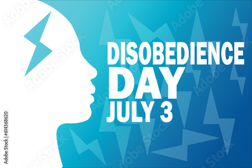 Disobedience Day Vector illustration. July 3. Holiday concept. Template for background, banner, card, poster with text inscription.