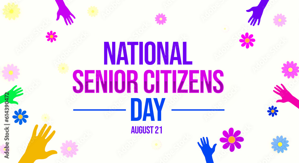 National Senior Citizens day wallpaper with colorful flowers and hands along with typography. August 21 is Senior Citizens day, backdrop