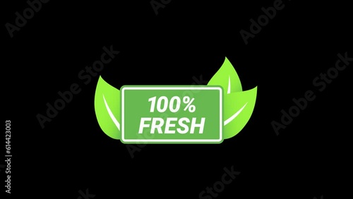 Animation of 100 Percent fresh food icon text sign label design vector with alpha channel photo