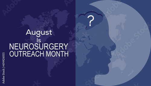 Vector illustration on the theme of Neurosurgery Outreach month observed each year during August. Health awareness vector.
