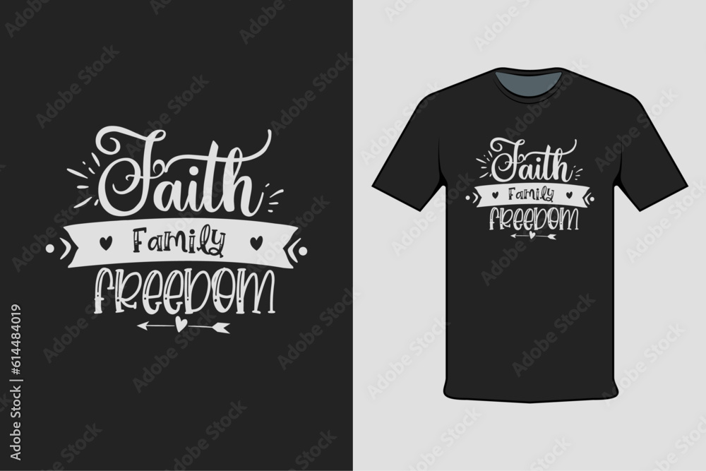 t shirt design concept faith family freedom t shirt design concept faith family freedom